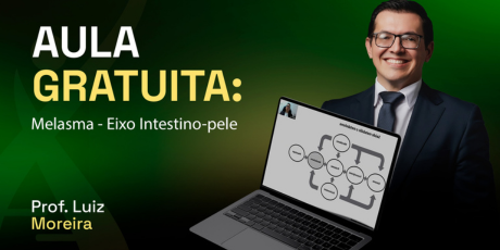 Aula Gratuita com Luiz Moreira: Melasma - Eixo Intestino-Pele