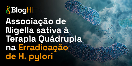 Associação de Nigella sativa à Terapia Quádrupla na Erradicação de H. pylori