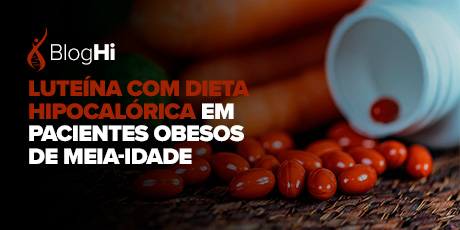 Suplementação de Luteína com Dieta Hipocalórica em Pacientes Obesos de Meia-Idade Promove Melhora da Composição Corporal e Perfil Lipídico