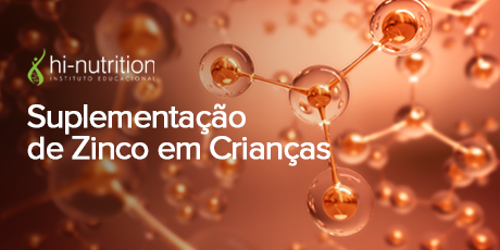 Suplementação de Zinco em Crianças  Melhora a Absorção do Ferro e Reduz os Altos Níveis de Vitamina B12 e Homocisteína em Pacientes com Deficiência de Zinco 
