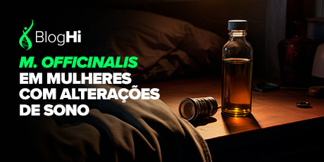 M. officinalis em Mulheres com Alterações de Sono Promove Melhora da Qualidade do Sono e de Outros Parâmetros Associados à Menopausa