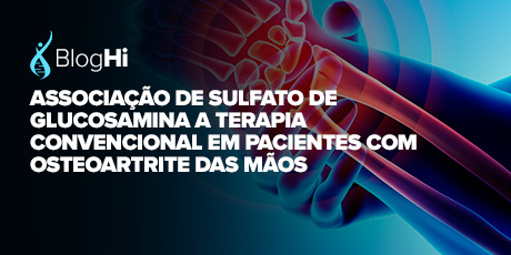 Associação de Sulfato de Glucosamina à Terapia Convencional em Pacientes com Osteoartrite das Mãos Melhora Funcionalidade das Articulações e Diminui os Processos Dolorosos