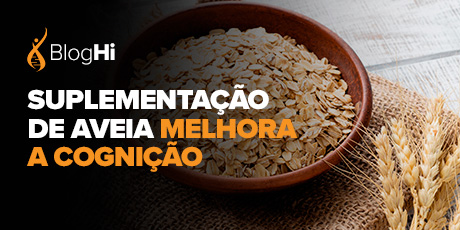 Suplementação de Aveia Melhora a Cognição